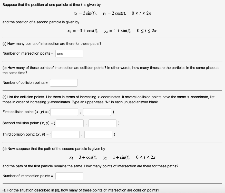 Solved Suppose that the position of one particle at time t | Chegg.com
