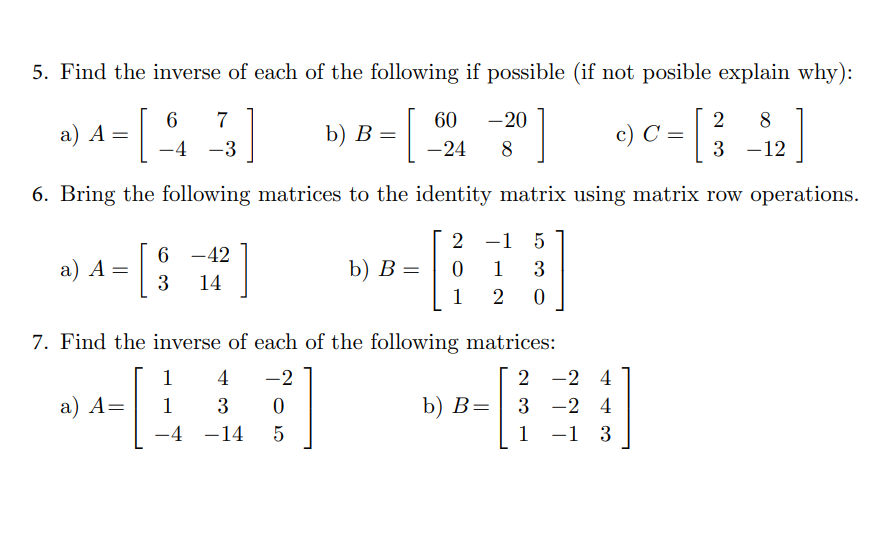 Solved 5. Find The Inverse Of Each Of The Following If | Chegg.com