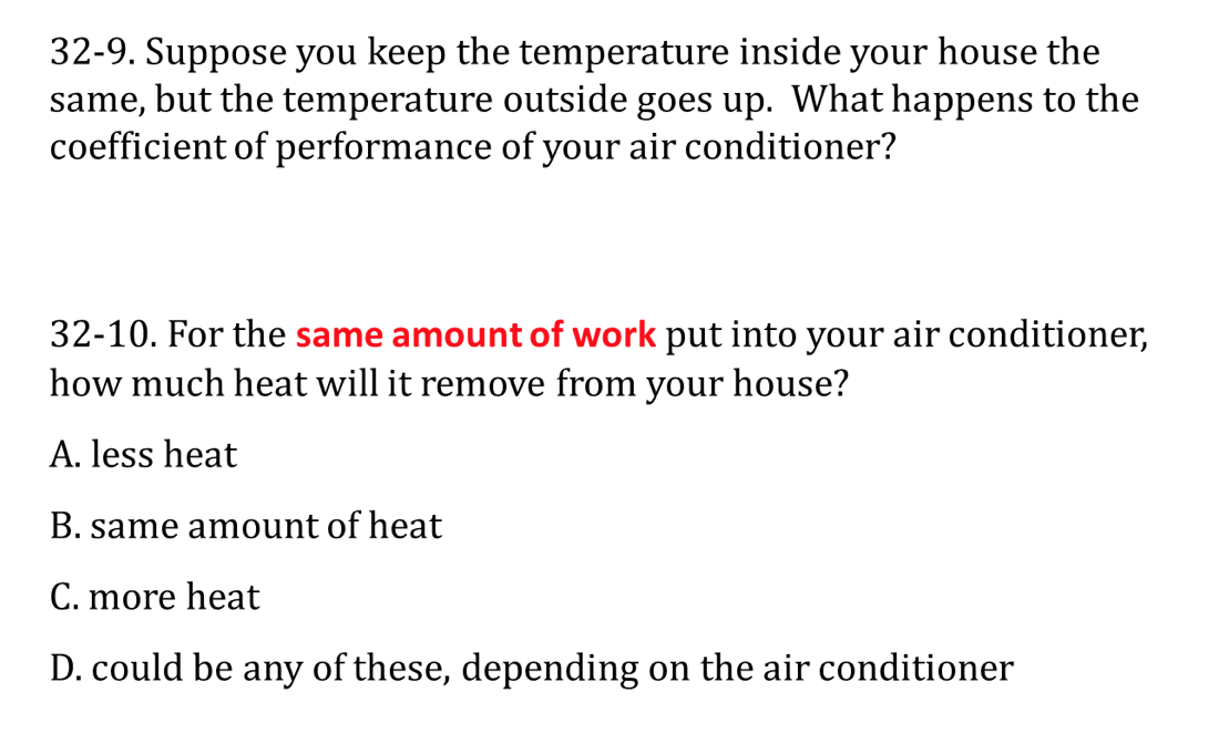 Solved 32-9. Suppose You Keep The Temperature Inside Your | Chegg.com