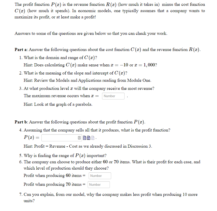 Solved The profit function P(x) is the revenue function R(x) | Chegg.com