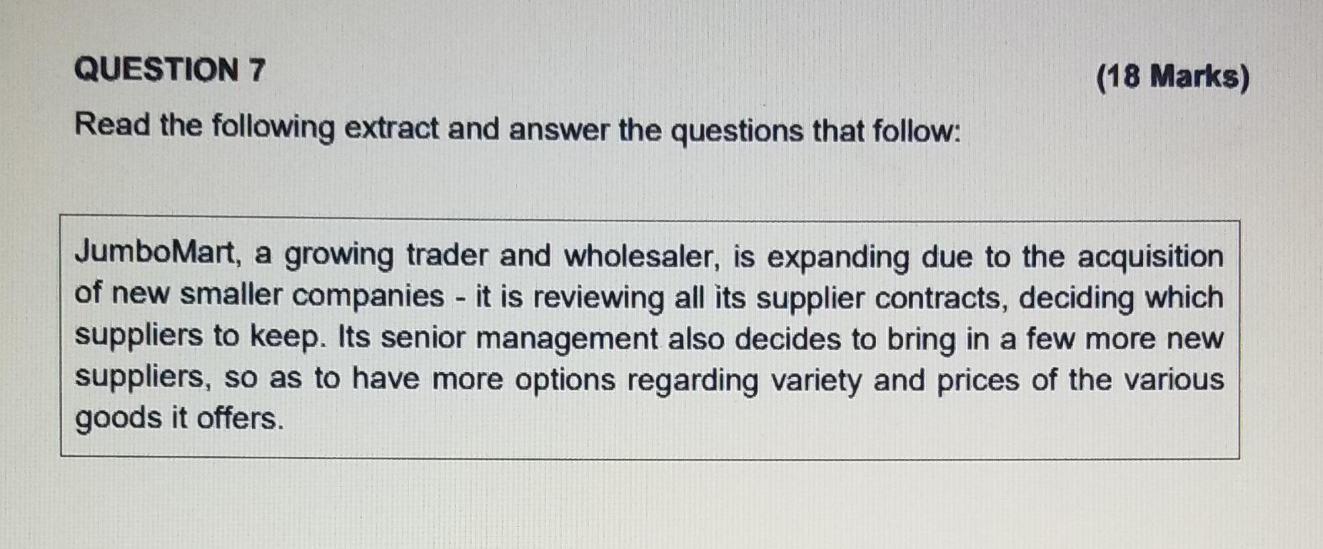 Solved QUESTION 7 (18 Marks) Read the following extract and | Chegg.com