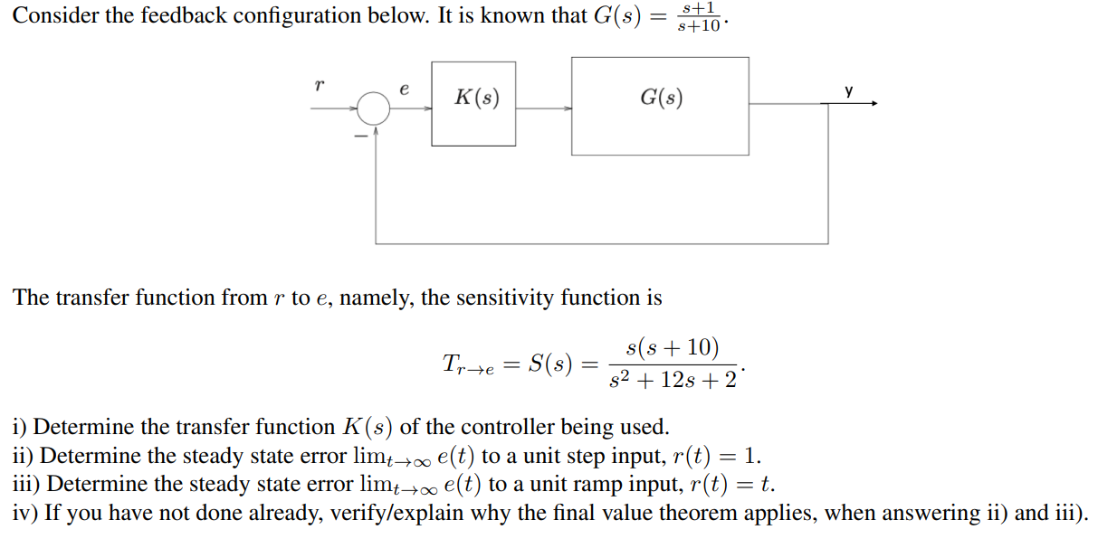 Solved Consider the feedback configuration below. It is | Chegg.com
