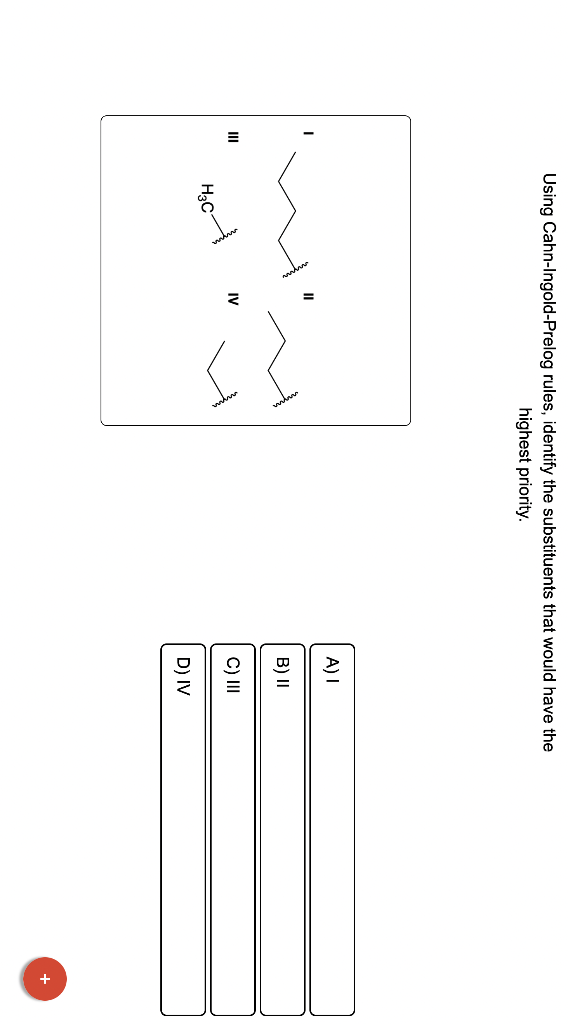 Solved Using CahnIngoldPrelog rules, identify the
