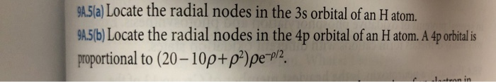 Solved A. Locate the radial nodes in the 3s orbital of an H | Chegg.com