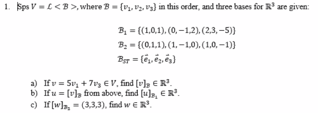 Solved 1 Sps V L Where B V1 V2 V3 In This Order Chegg Com