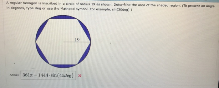 Solved A regular hexagon is inscribed in a circle of radius | Chegg.com