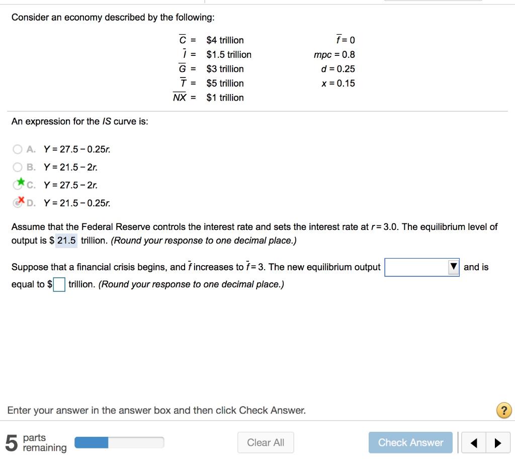 Solved Consider An Economy Described By The Following: F=0 1 | Chegg.com