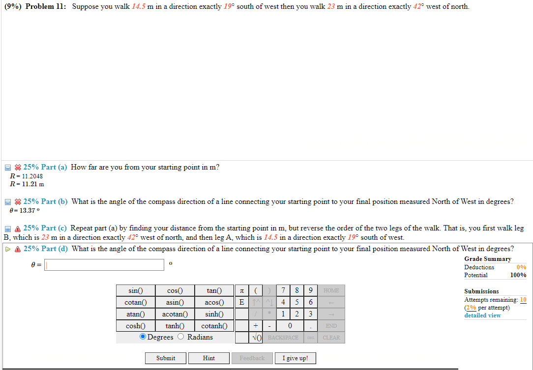 Solved R=11.2048R=11.21 m \&25\% Part (b) What is the angle | Chegg.com