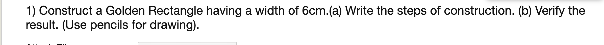 Solved 1) Construct a Golden Rectangle having a width of | Chegg.com
