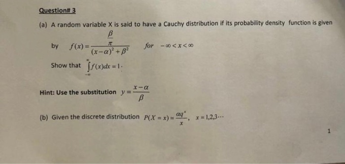 Solved Questiont 3 (a) A random variable X is said to have a | Chegg.com