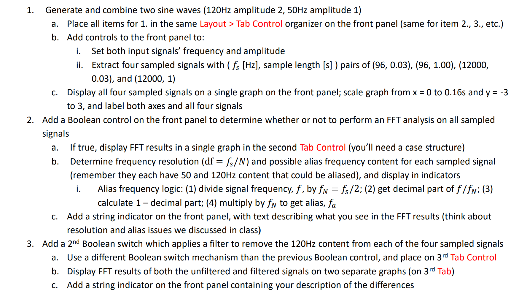 a. 1. Generate and combine two sine waves (120Hz | Chegg.com