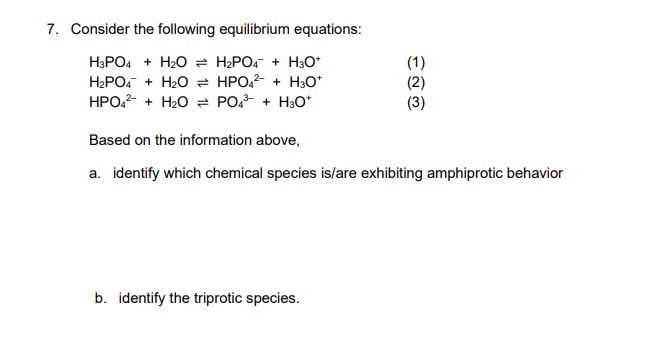 Solved 7. Consider the following equilibrium equations: | Chegg.com