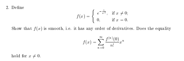 Solved 2 Define İfzメ0 If Z 0 E Z F X Show That F X