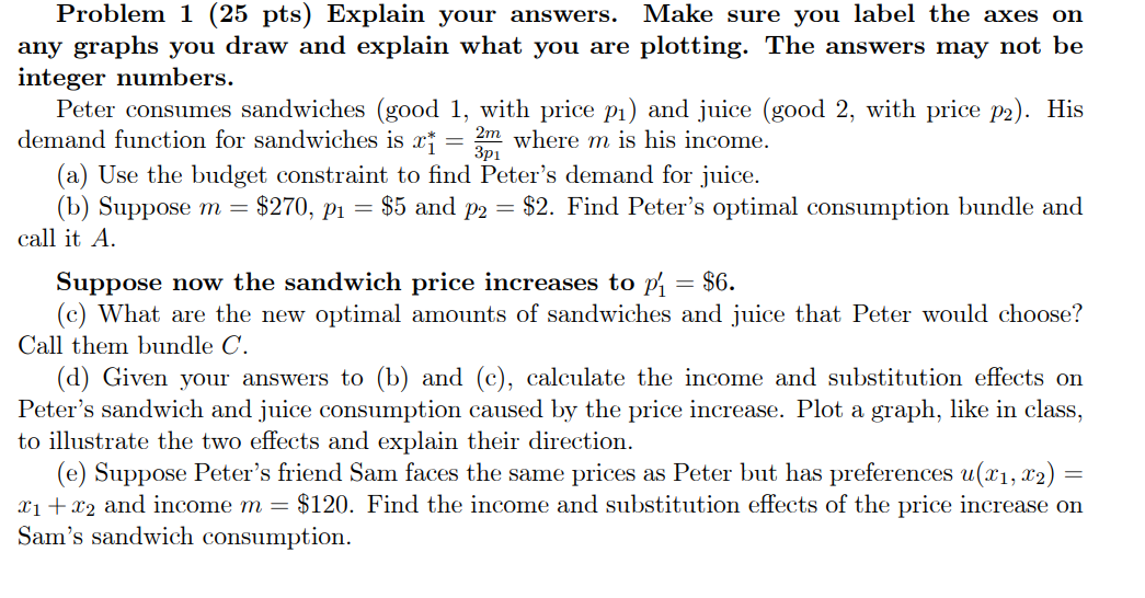 Solved Problem 1 (25 pts) Explain your answers. Make sure | Chegg.com
