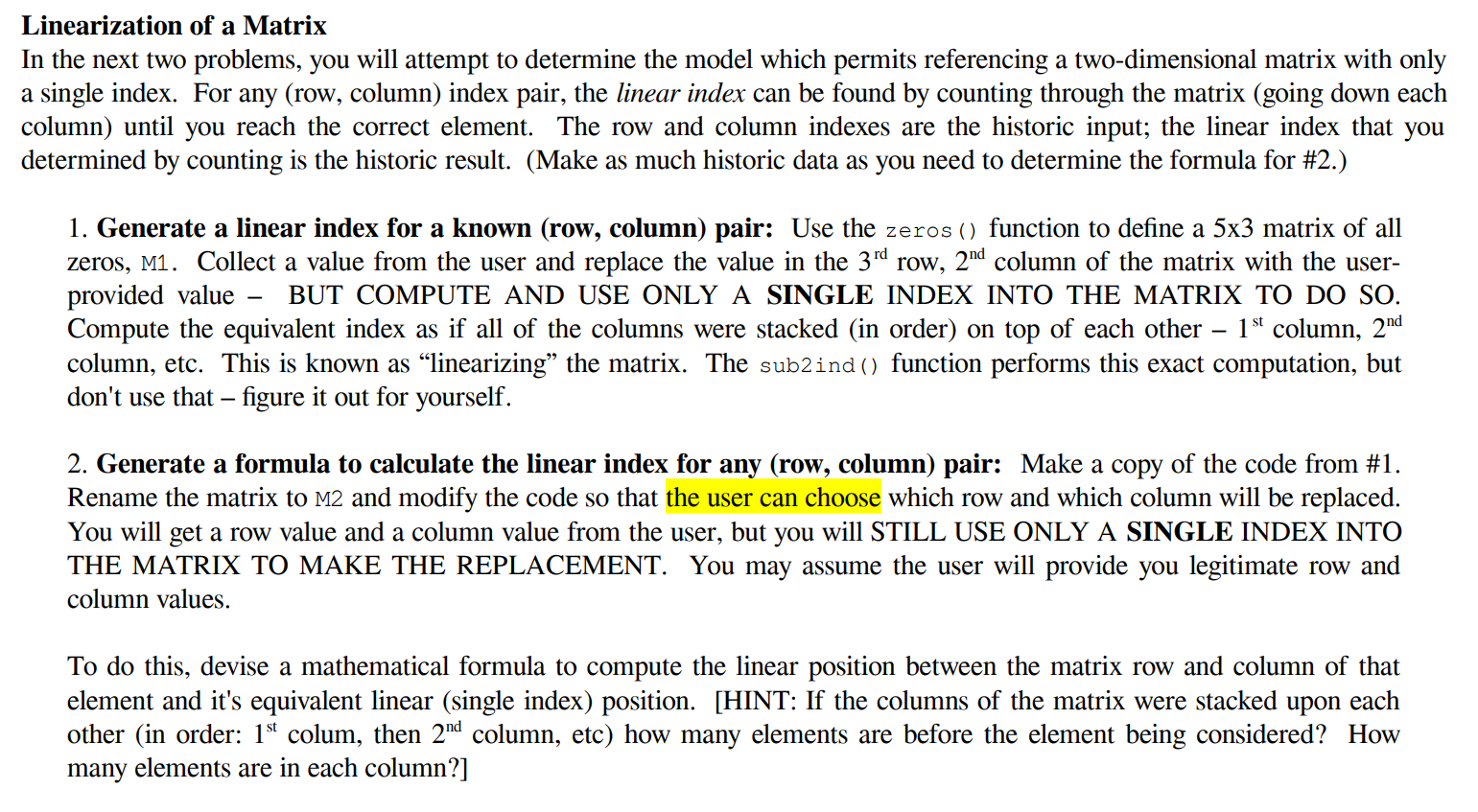 Solved Linearization of a Matrix In the next two problems, | Chegg.com