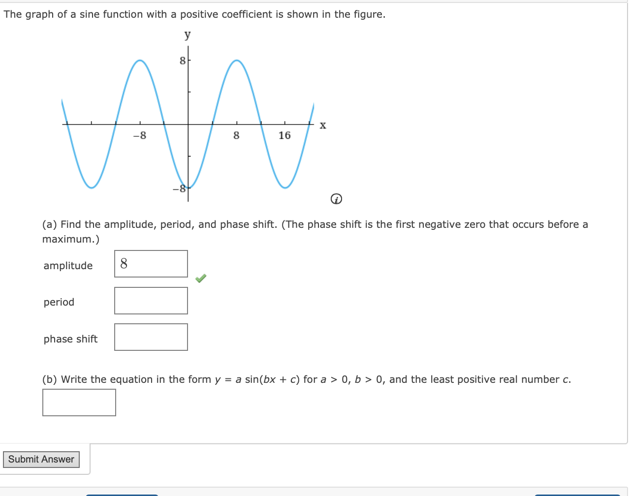 solved-the-graph-of-a-sine-function-with-a-positive-chegg