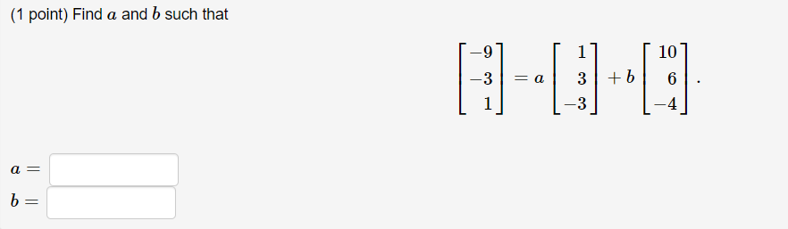 Solved (1 Point) Find A And B Such That | Chegg.com