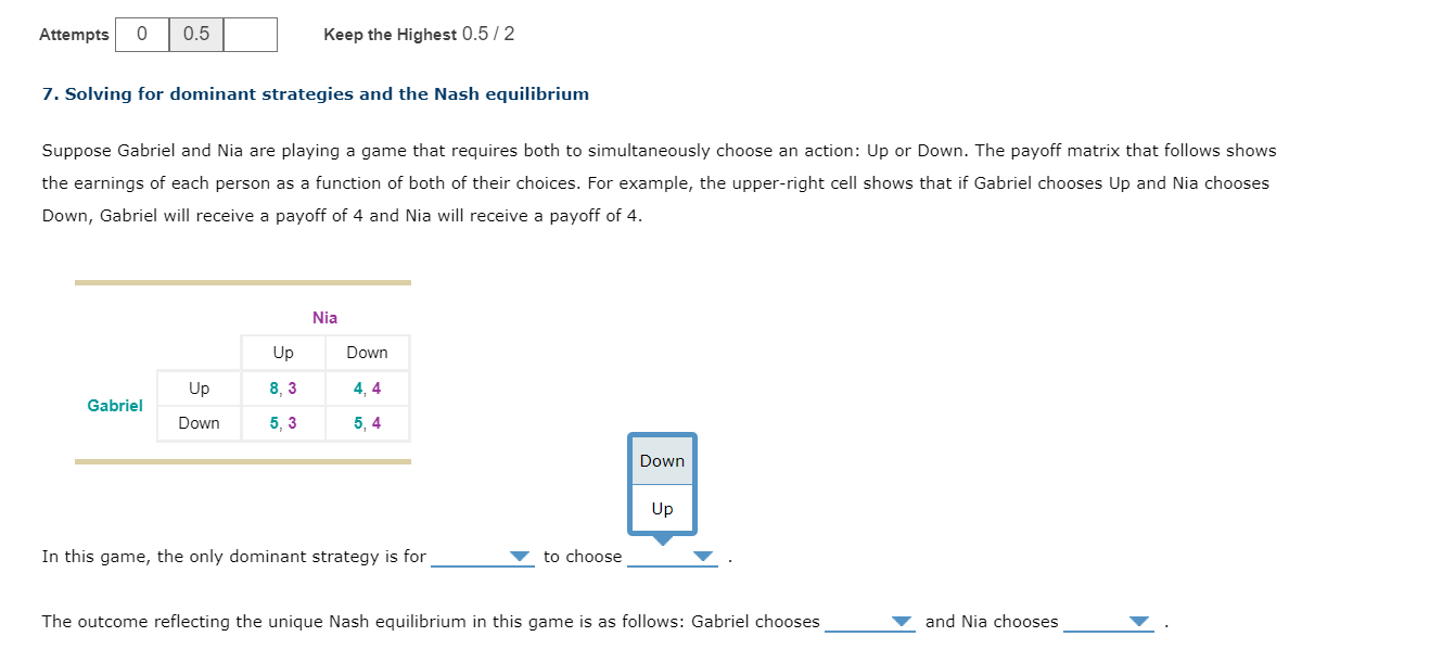 Solved 7. Solving for dominant strategies and the Nash