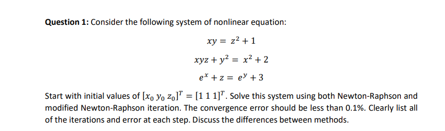 Solved Question 1: Consider the following system of | Chegg.com