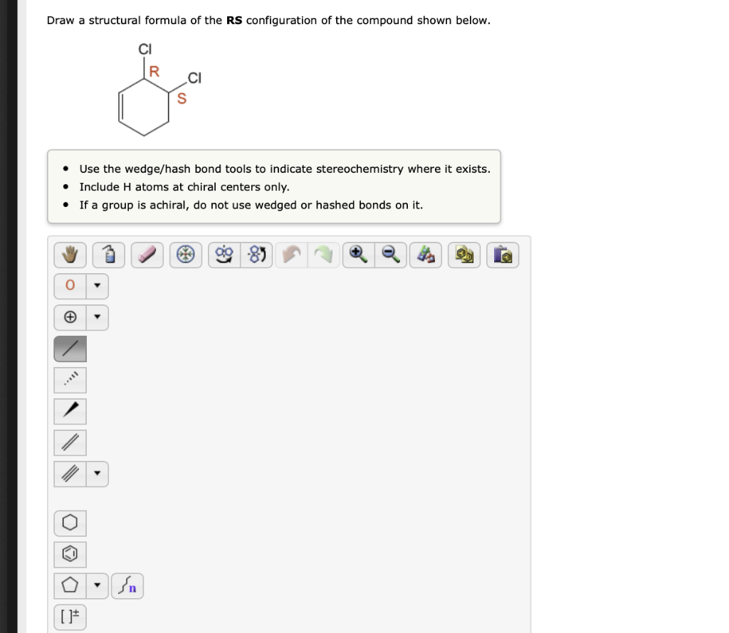 Solved Draw a structural formula of the RS configuration of | Chegg.com