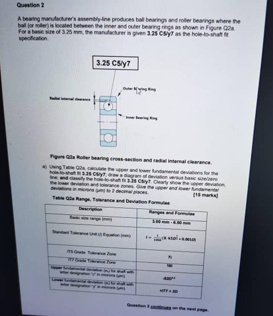 Solved Question 2 A bearing manufacturer's assembly-line | Chegg.com