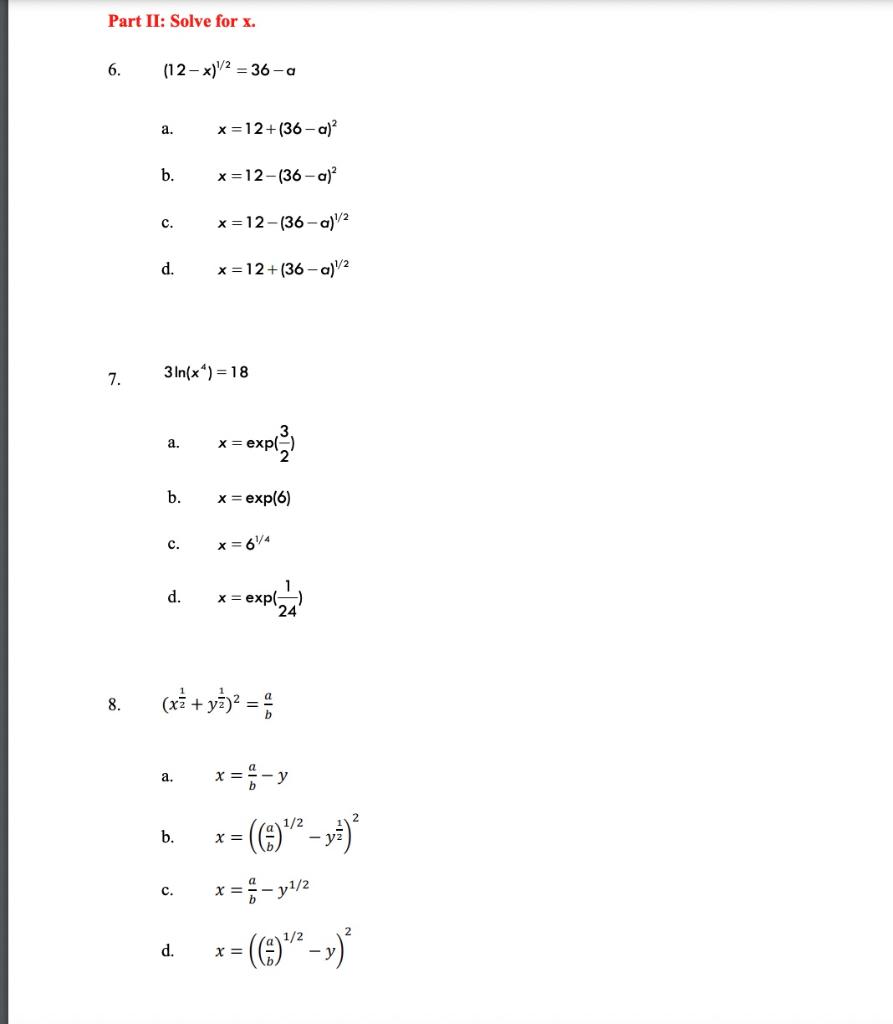 Solved Part II: Solve for x. 6. (12−x)1/2=36−a a. | Chegg.com