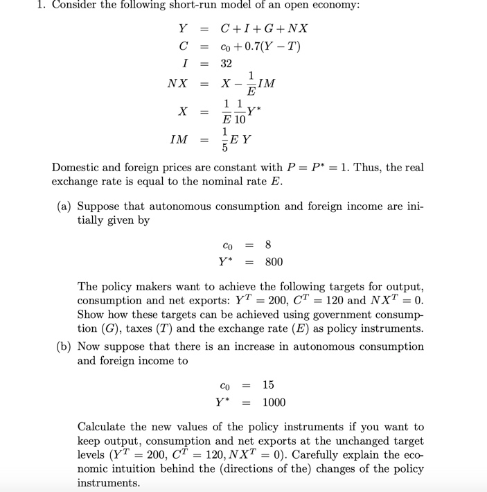 Solved 1 Consider The Following Short Run Model Of An Op Chegg Com