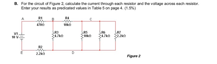 Solved B. For the circuit of Figure 2, calculate the current | Chegg.com
