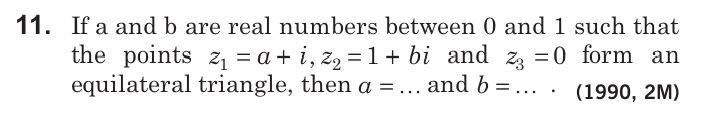 Solved 11. If A And B Are Real Numbers Between 0 And 1 Such | Chegg.com