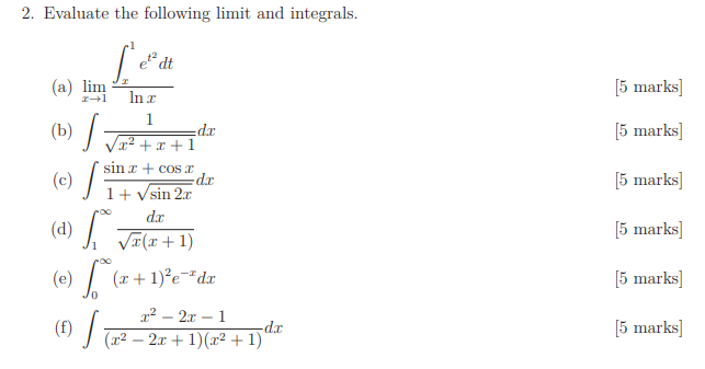 Solved 2. Evaluate the following limit and integrals. et² dt | Chegg.com