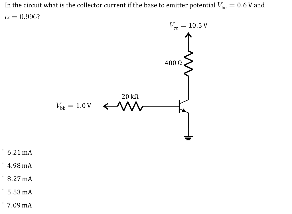Solved In the circuit what is the collector current if the | Chegg.com