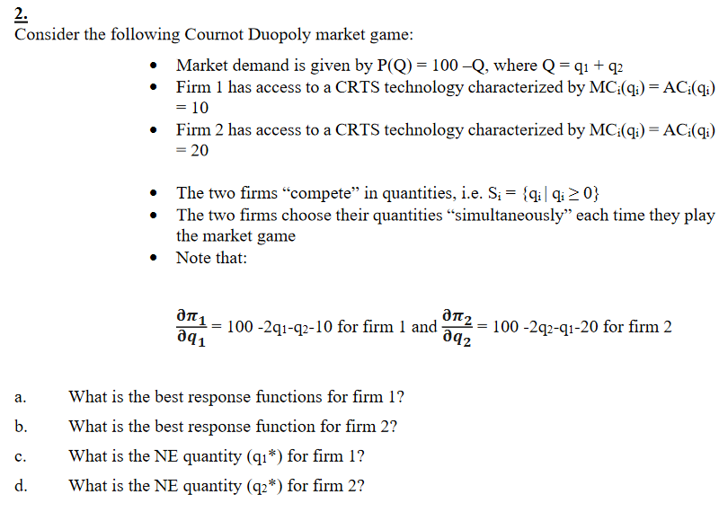 Solved Consider The Following Cournot Duopoly Market | Chegg.com