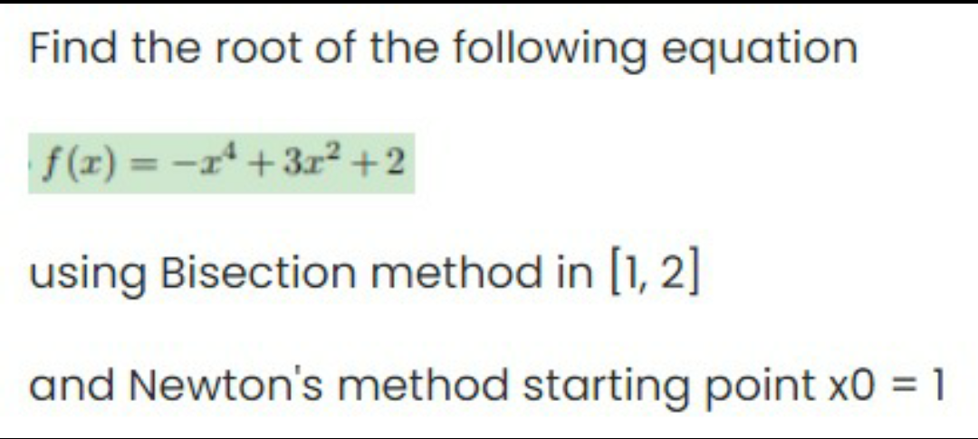 Solved Find the root of the following equation f(x) = -24 + | Chegg.com