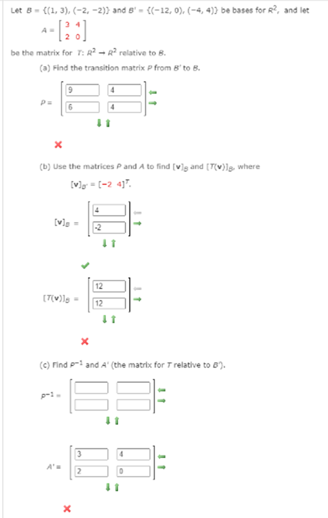 Solved Let B = {(1, 3), (-2,-2)} And B' = {(-12,0).(-4,4)} | Chegg.com