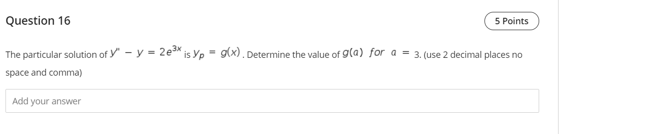 Solved Question 16 5 Points The particular solution of Y" - | Chegg.com