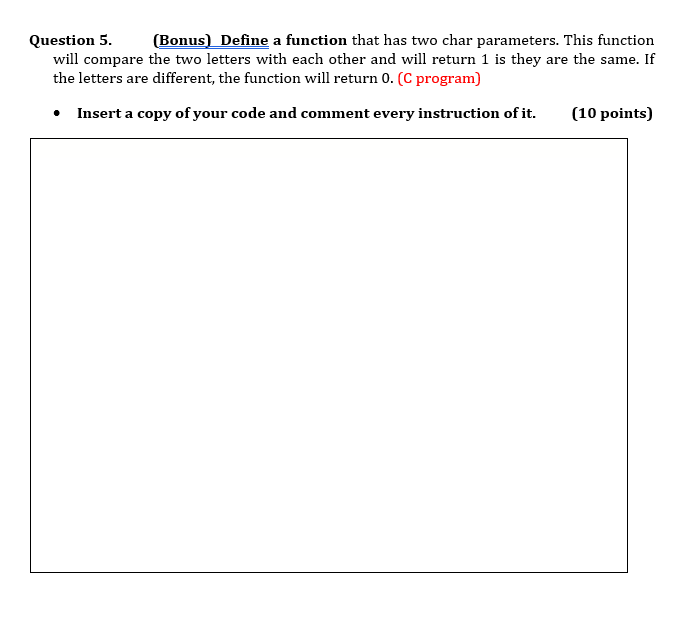 Solved Question 5. (Bonus) Define a function that has two | Chegg.com