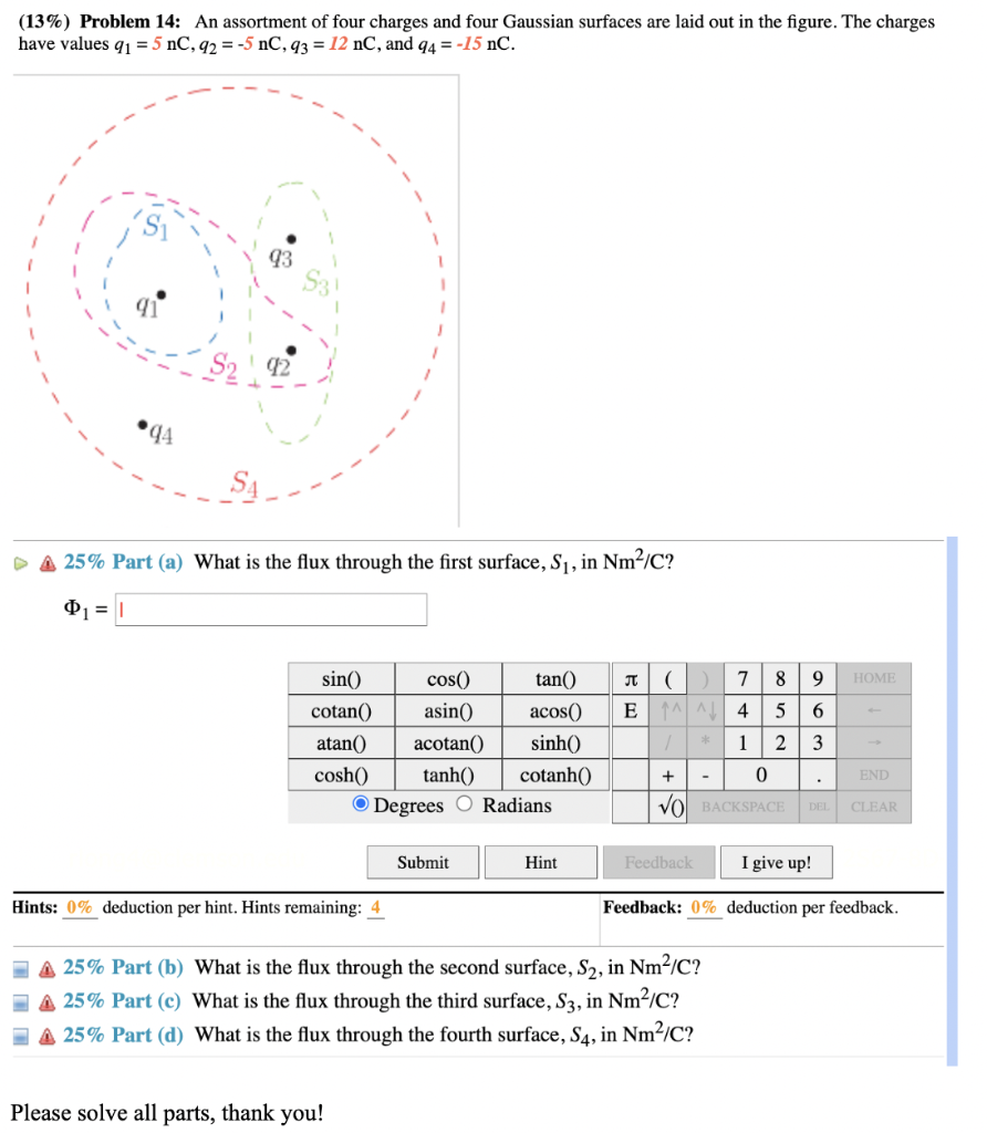 Solved (13\) Problem 14 An assortment of four charges and