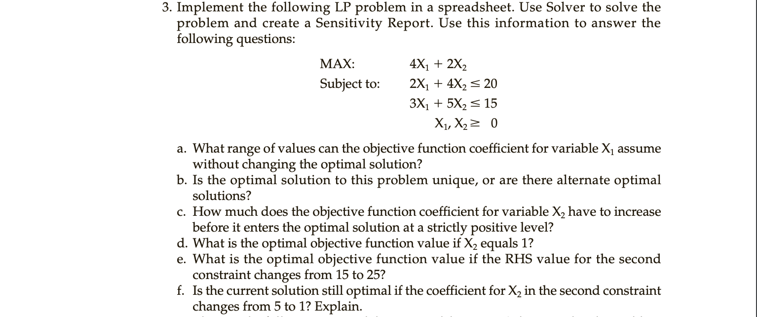 Solved Implement The Following LP Problem In A Spreadsheet. | Chegg.com