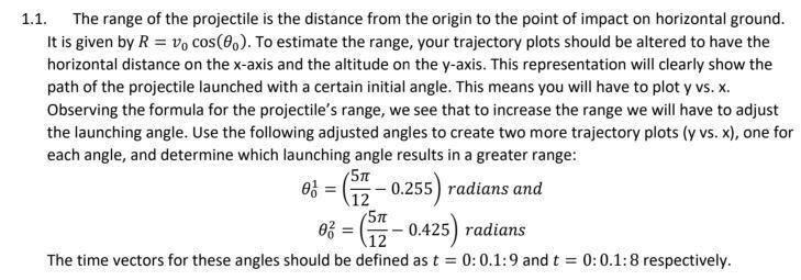 Solved 1.1. The range of the projectile is the distance from | Chegg.com