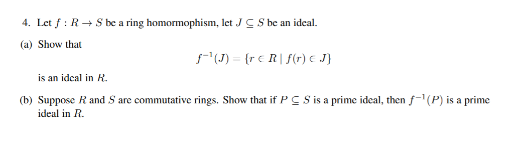 4 Let F Rs Be A Ring Homormophism Let J Cs Be An Chegg Com