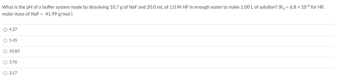 Solved What Is The PH Of A Buffer System Made By Dissolving | Chegg.com