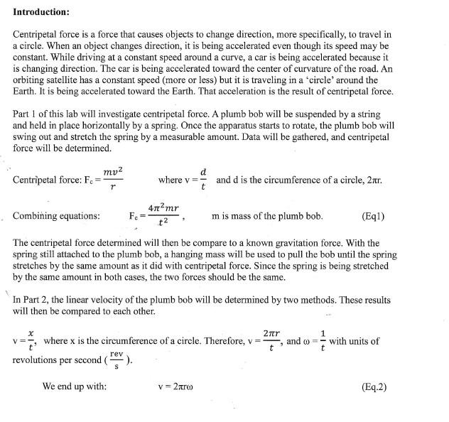 Solved The Experiment Was About Centripetal Force And Using | Chegg.com