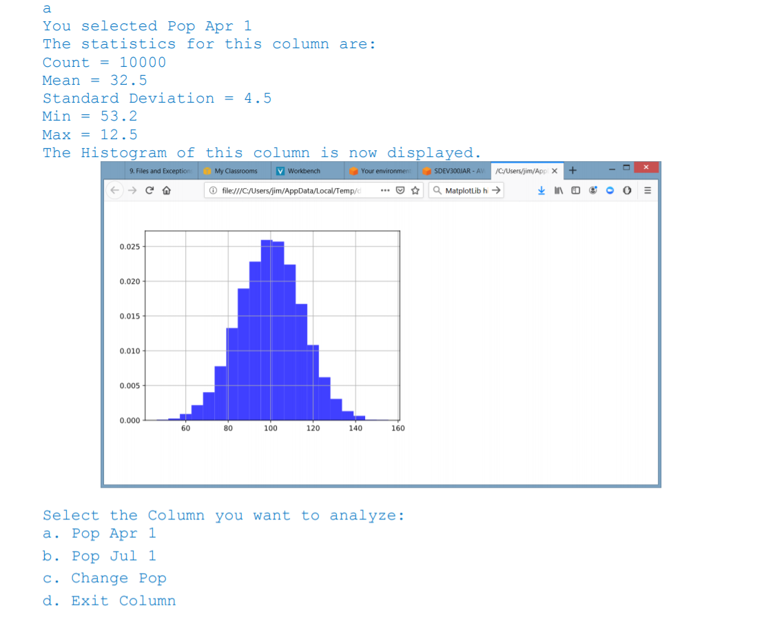 Solved This Allows A User To Load One Of Two CSV Files And | Chegg.com