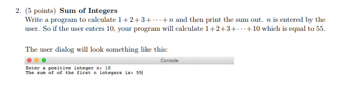 Solved 2. (5 points) Sum of Integers Write a program to | Chegg.com