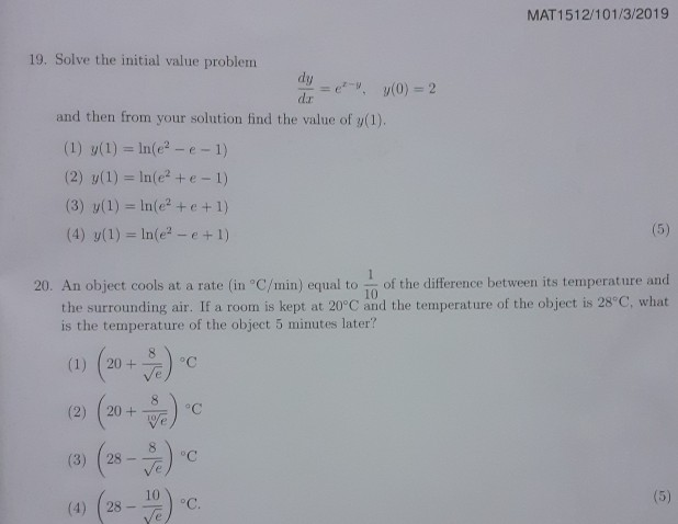 Solved MAT1512/101/3/2019 19. Solve the initial value | Chegg.com