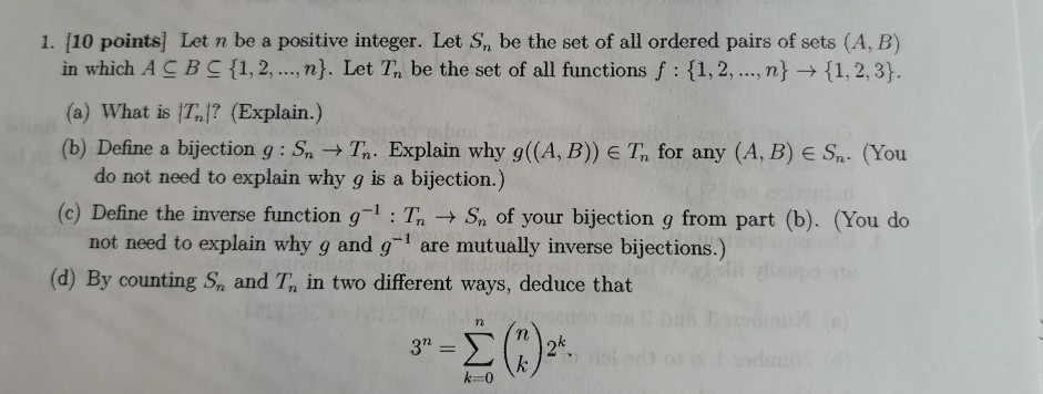 Solved 1. [10 points] Let n be a positive integer. Let S, be | Chegg.com