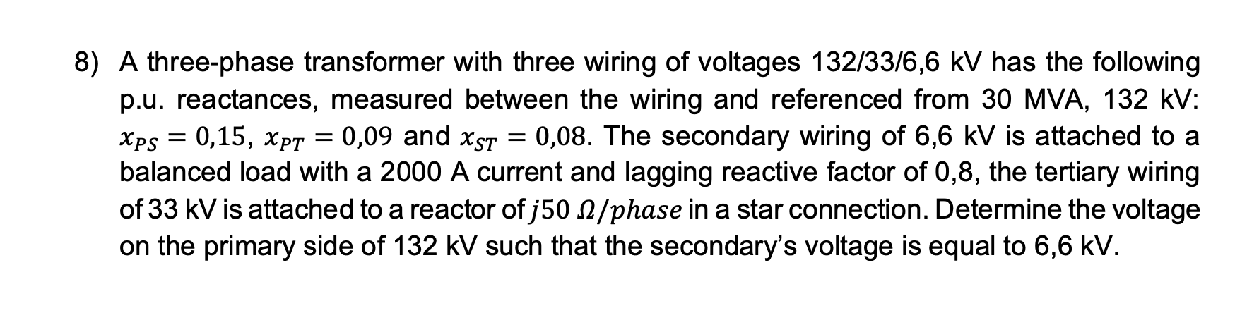 Solved A Three-phase Transformer With Three Wiring Of | Chegg.com