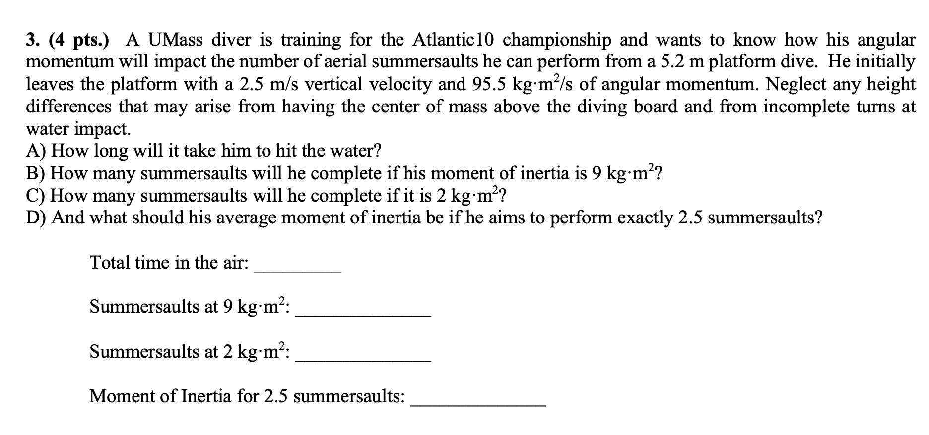 Solved (4 ﻿pts.) ﻿A UMass diver is training for the | Chegg.com