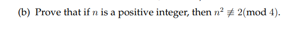 Solved (b) Prove that if n is a positive integer, then n2 # | Chegg.com