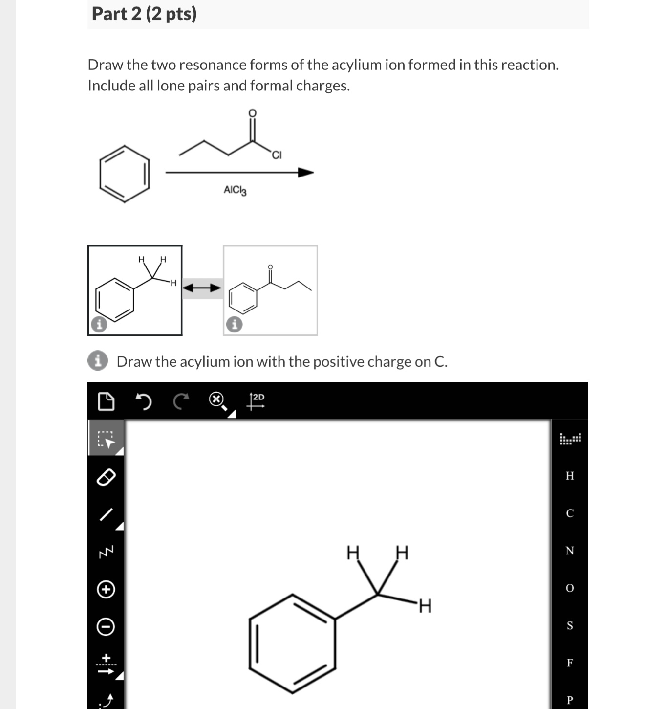 Solved Draw the two resonance forms of the acylium ion | Chegg.com